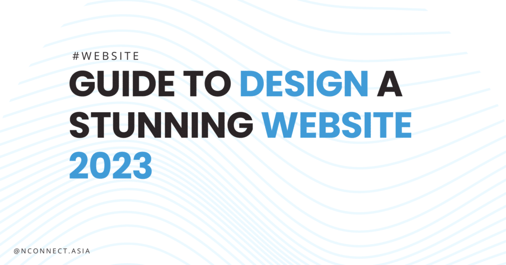 แนะนำ การออกแบบเว็บไซต์ ให้สวยงามและมีประสิทธิภาพในปี  2023 (Website Design)